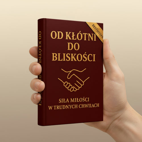 Od kłótni do bliskości